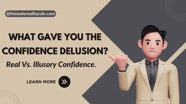 What Gave You the Confidence Delusion?  Real vs. Illusory Confidence.